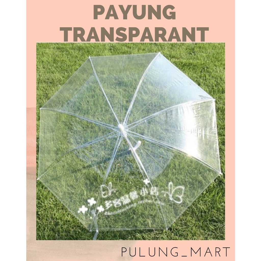 PAYUNG TRANSPARANT, PAYUNG TRANSPARAN, PAYUNG, PAYUNG KOREA, PAYUNG ANAK, PAYUNG LIPAT, PAYUNG BESAR