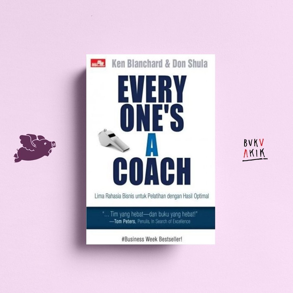 Every One's A Coach - Ken Blanchard &amp; Don Shula