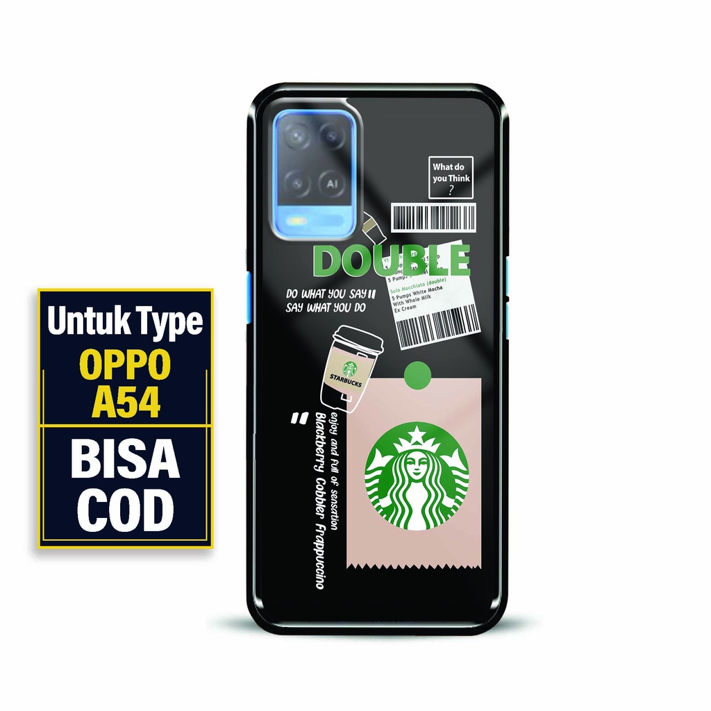 Hardcase Kaca Oppo A54 - Fashion Case Glossy [ Starbuck Dobel ] - Softcase Glossy Oppo A54 - Hardcas