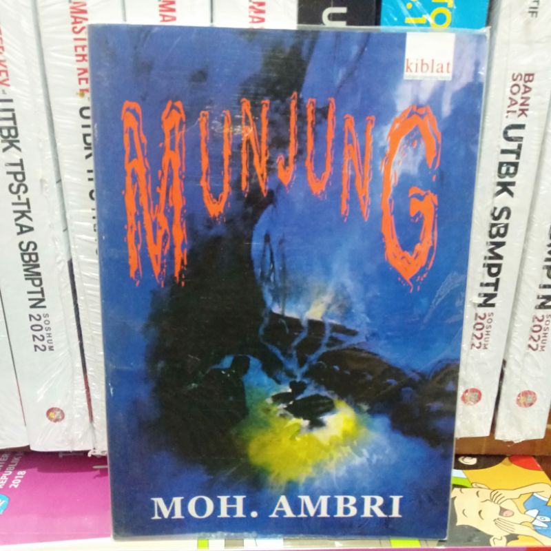 MUNJUNG MOH AMBRI PENERBIT KIBLAT