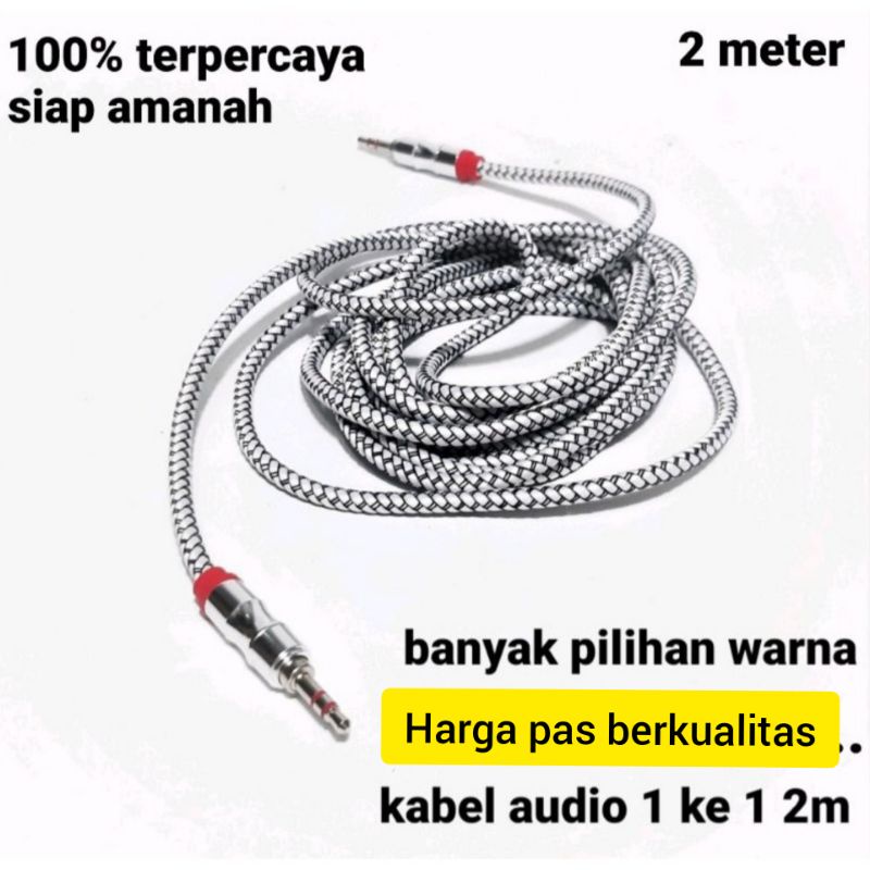 Kabel audia aux 1 ke 1 panjang 2meter bahan terbaik &amp; kualitas bagus