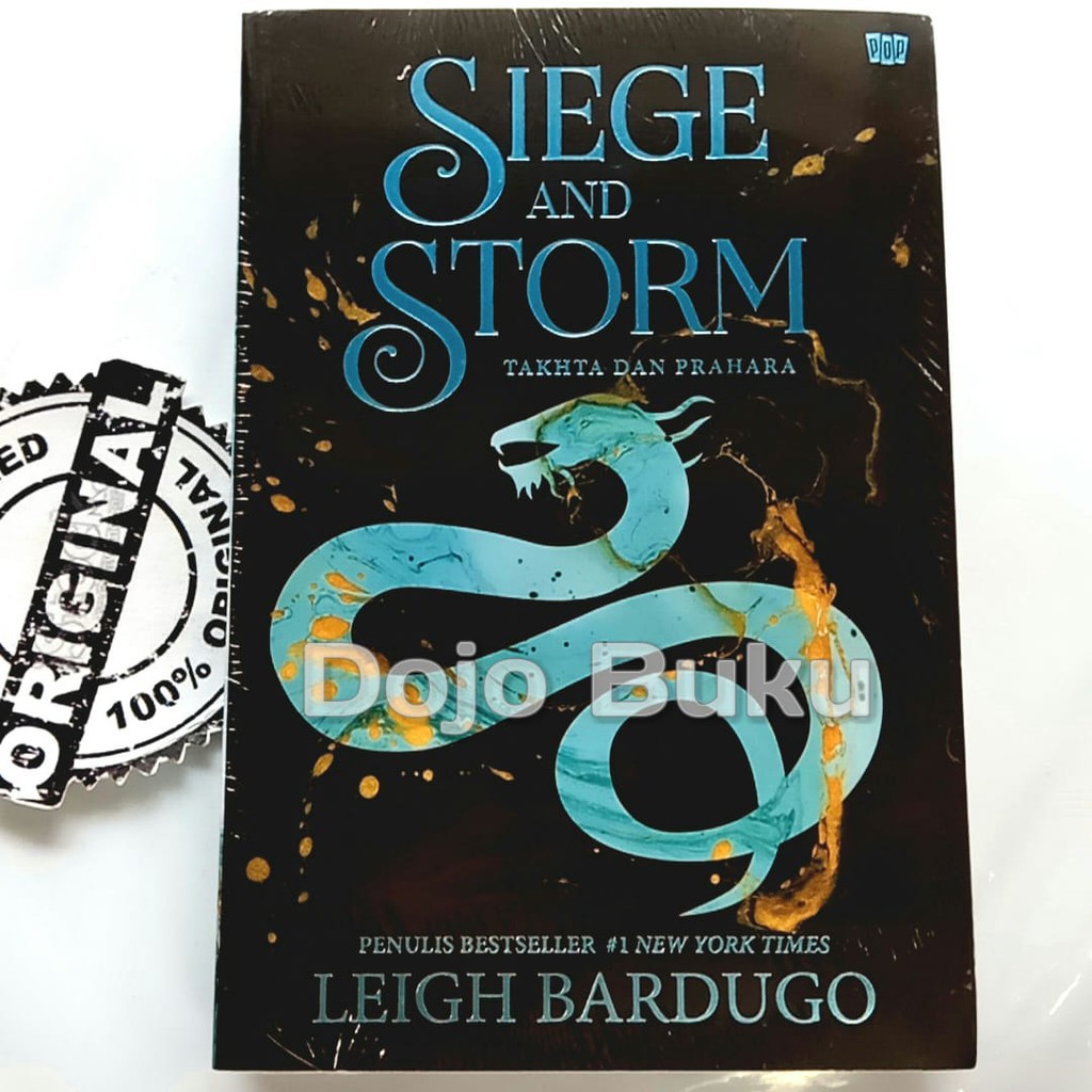 Siege and Storm - Takhta dan Prahara by Leigh Bardugo