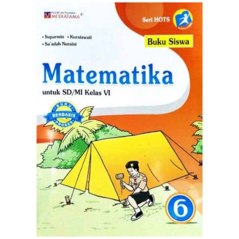 BUKU SISWA : MATEMATIKA SD/MI KELAS 6 K13 - MEDIATAMA