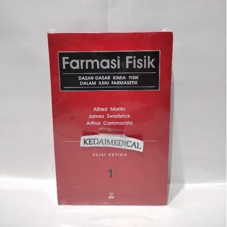 BUKU FARMASI FISIK JILID 1 UIP MARTIN TERLARIS