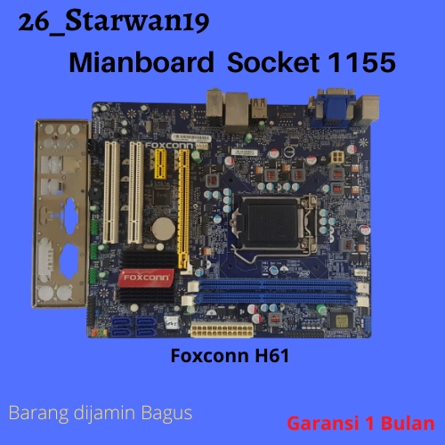 Mianboard H61 Foxconn soket 1155 Ddr4