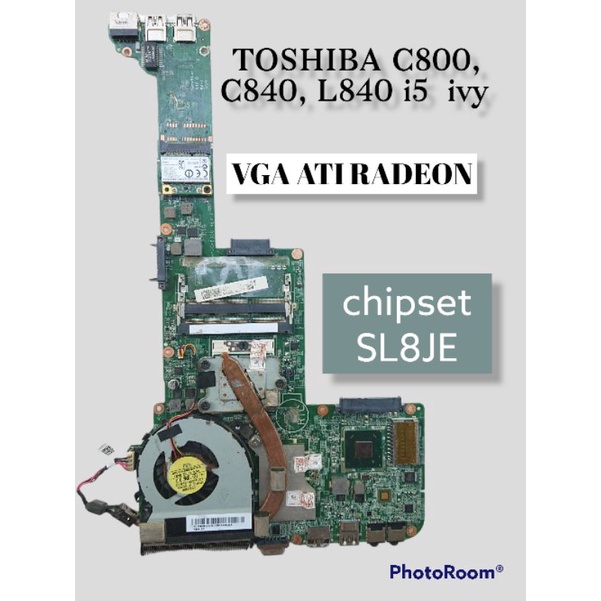 Motherboard mainboard mobo Toshiba C800~C800D~C840~L840~M840~M845 sandybridge ivy dual vga ati radeo