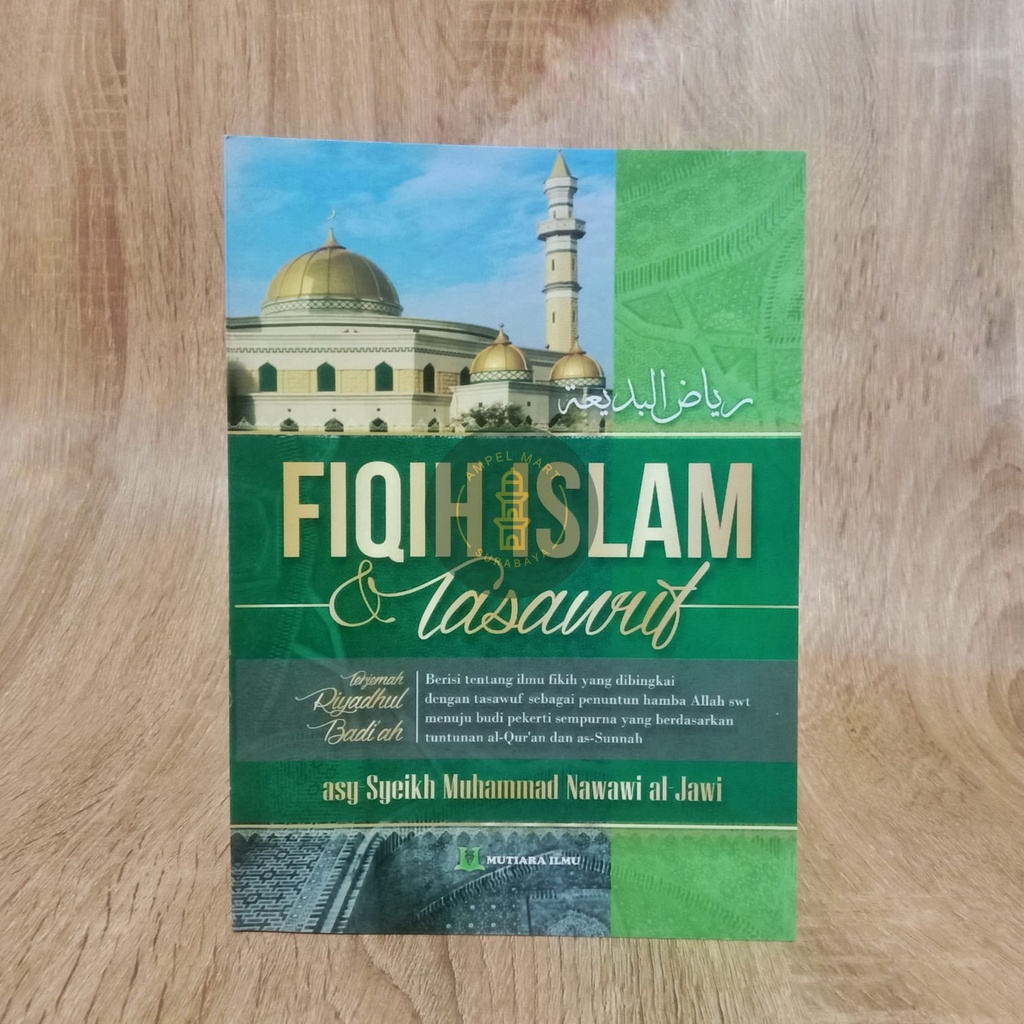 Fiqih Islam &amp; Tasawuf Terjemah Riyadhul Badi'ah-Mutiara Ilmu Publisher