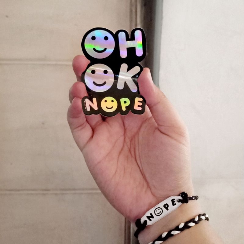 

Oh Ok Nope Hologram Sticker