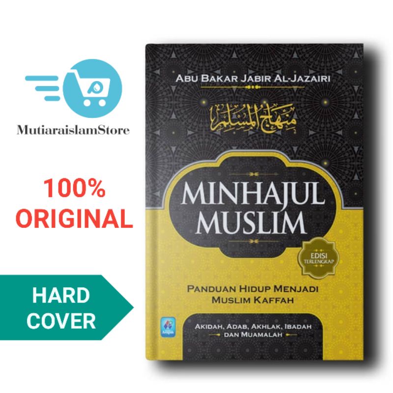 Buku Minhajul Muslim Panduan Hidup Menjadi Muslim Kaffah
