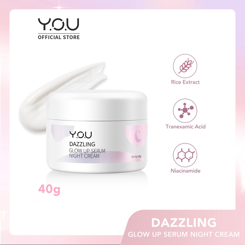 ⭐️ Beauty Expert ⭐️ YOU Dazzling Glow Up Protection Day Cream 40 Gr | Serum Night Cream 40 Gr