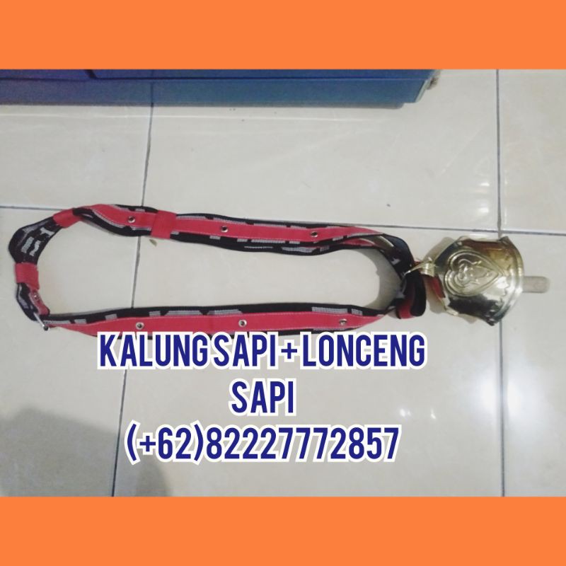 KALUNG SAPI DAN LONCENG SAPI / KALUNG SAPI DAN GENTO SAPI / KALUNG SAPI LENGKAP