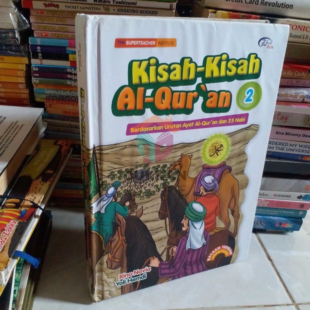 Kisah - Kisah Al-Qur'an 2 - Zikrul Hakim