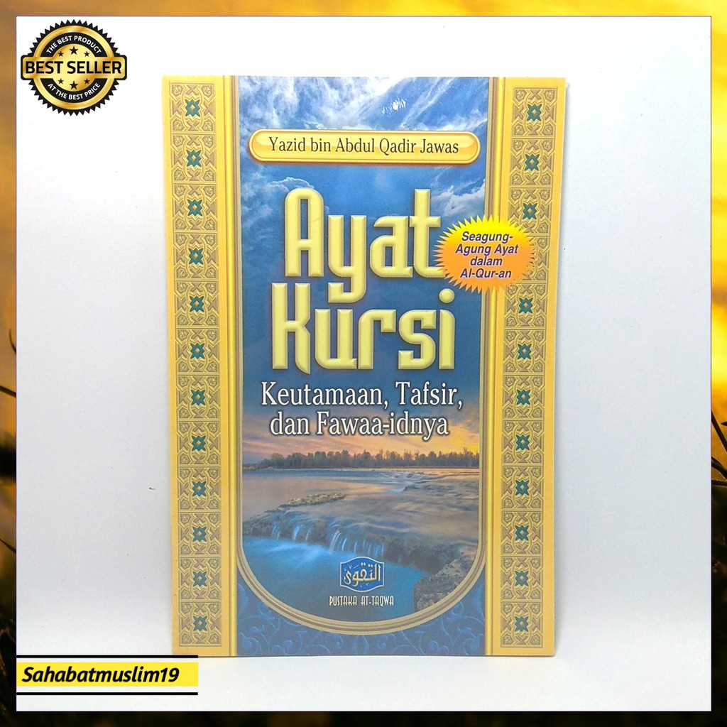 Ayat Kursi  Makna Ayat Kursi Terjangkau & Terbaru