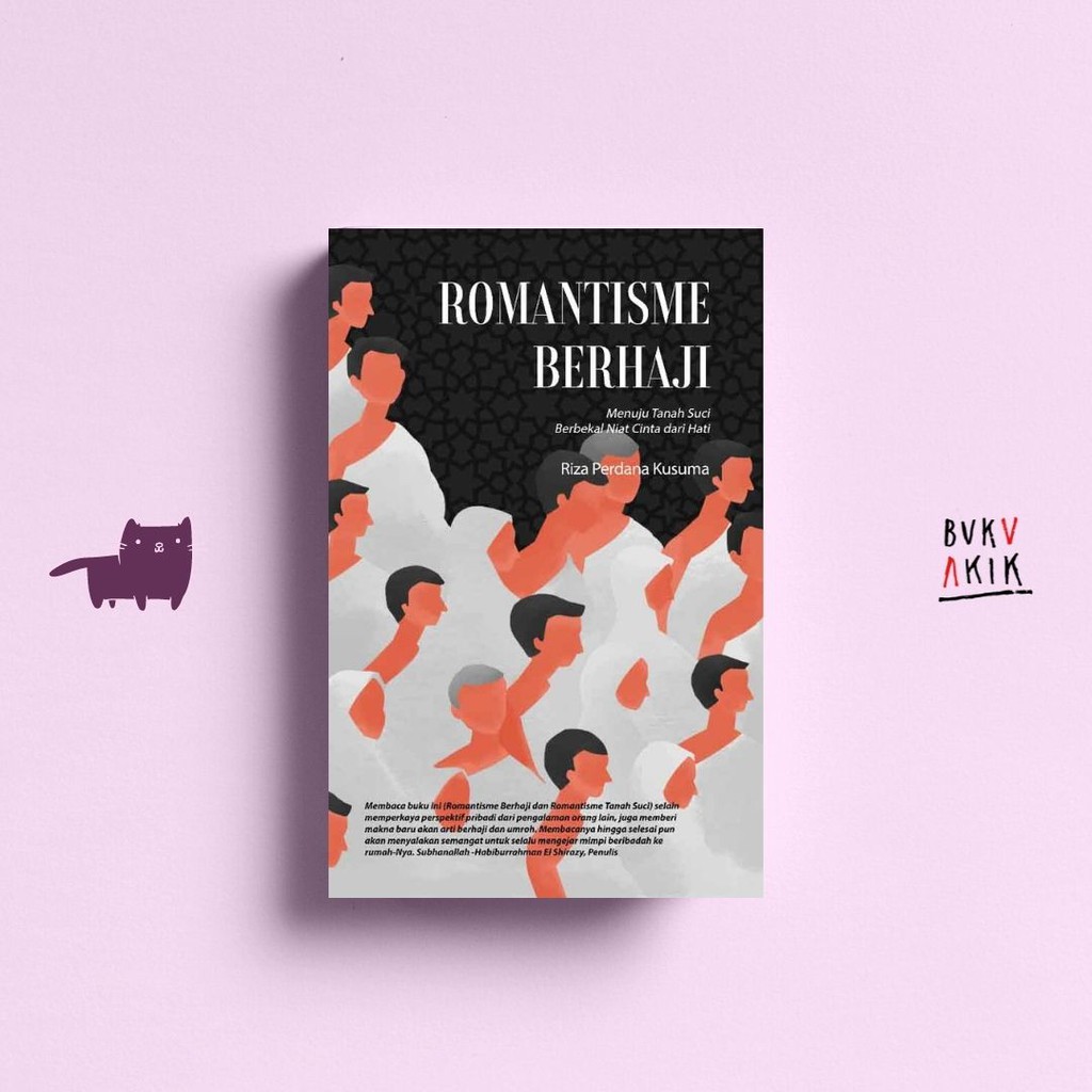 Romantisme Berhaji - Riza Perdana Kusuma