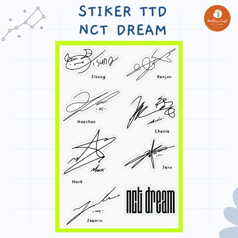 

STICKER TANDA TANGAN NCT DREAM SIGNATURE TTD