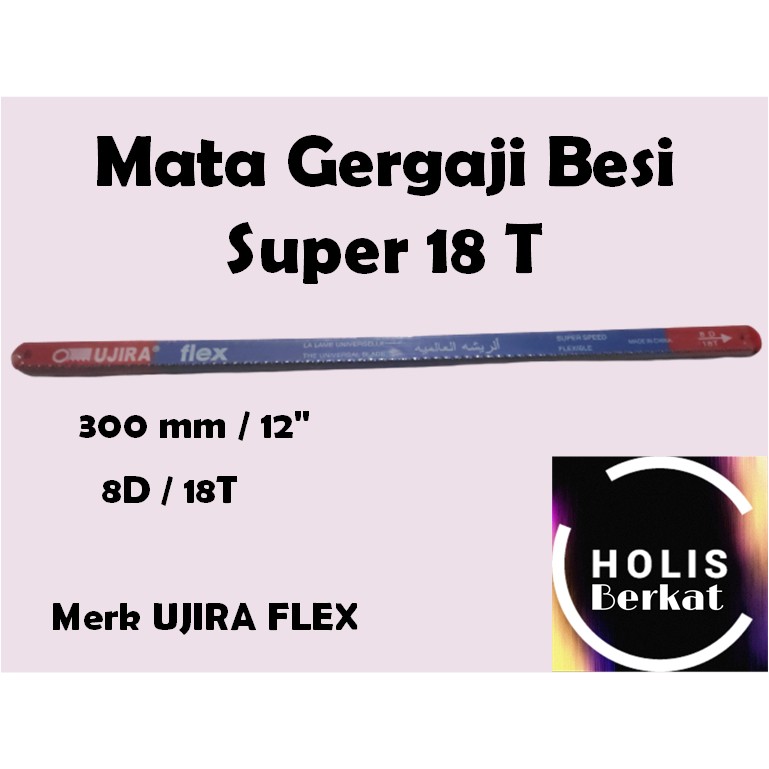 Mata Gergaji Besi Super 18 T (12&quot; / 300 mm)