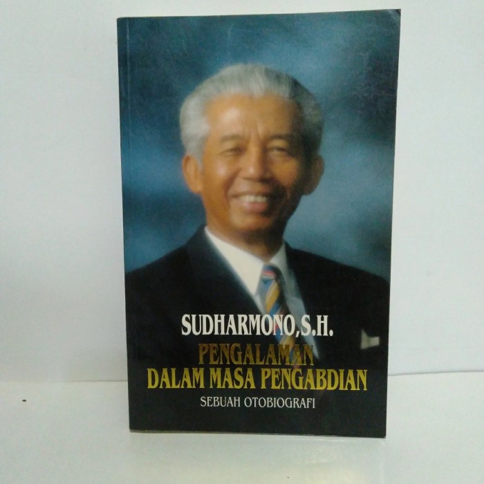 Jual Ori Buku Sudharmono Sh Pengalaman Dalam Masa Pengabdian Otobiografi Shopee Indonesia