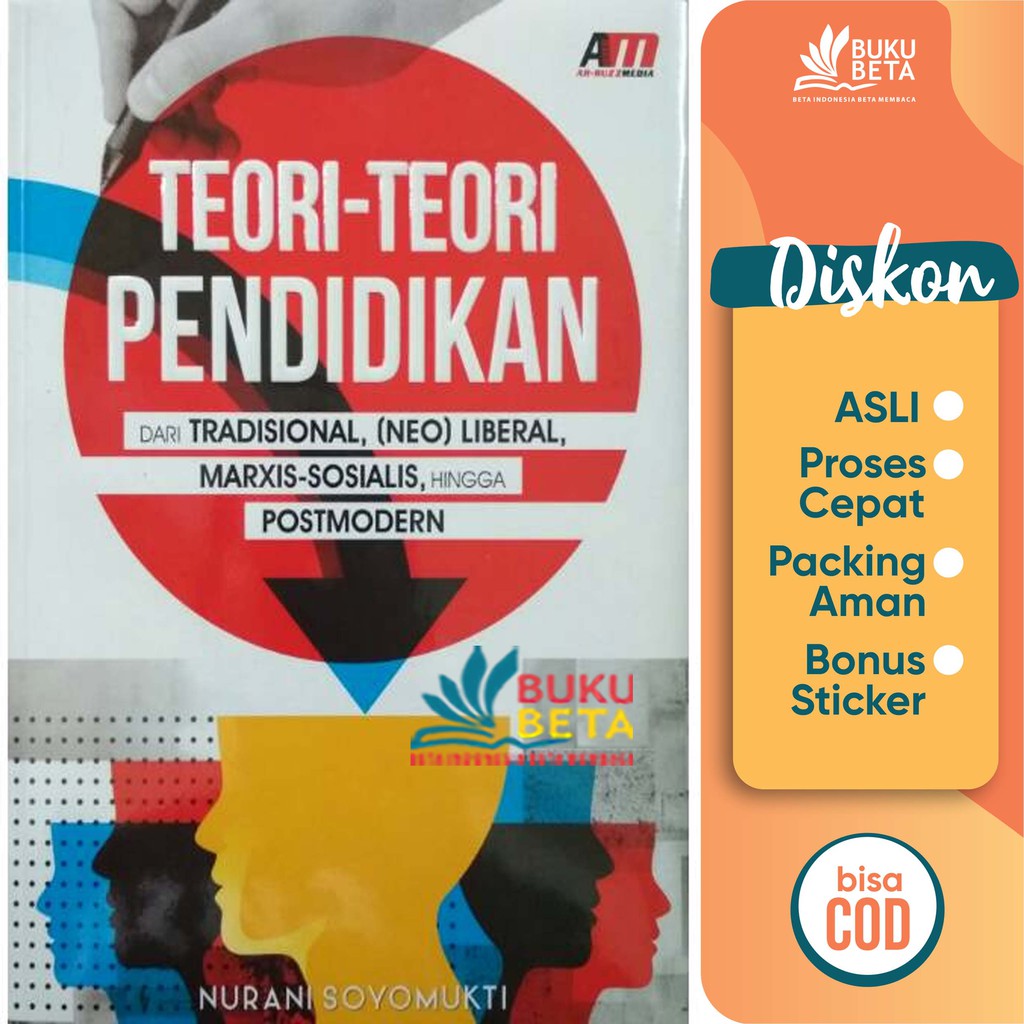 Teori - Teori Pendidikan - Nurani Soyomukti