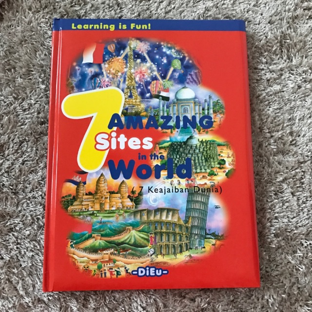 7 Amazing sites World. Buku yang memperkenalkan tempat2 didunia yang terkenal.