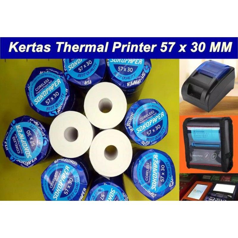 

Kertas Thermal 57x30 / 58x30mm SOKOPAPER PRINTER SPOT EDC [10 PCS],