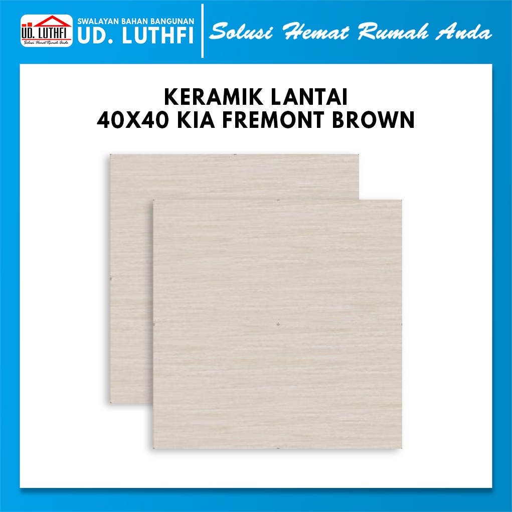 Keramik Lantai 40x40 KIA Fremont Brown A