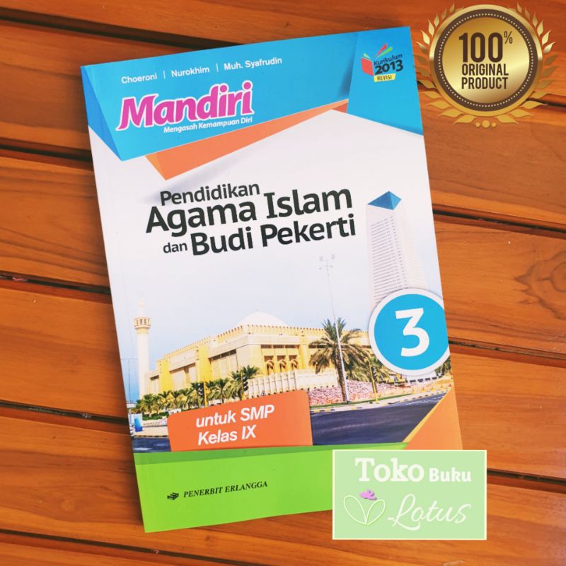Seri Buku Mandiri SMP Kelas 9 (Matematika IPA Indo Inggris IPS PPKN PAI Biologi Fisika) Erlangga-PAI