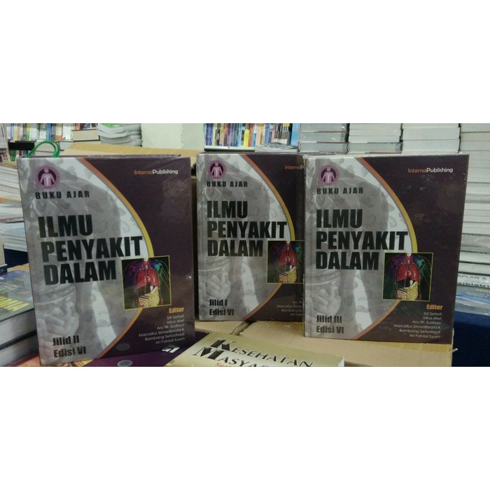 Buku Ajar Ilmu Penyakit Dalam (Jilid 1- 2 - 3) (Edisi 6) ORIGINAL