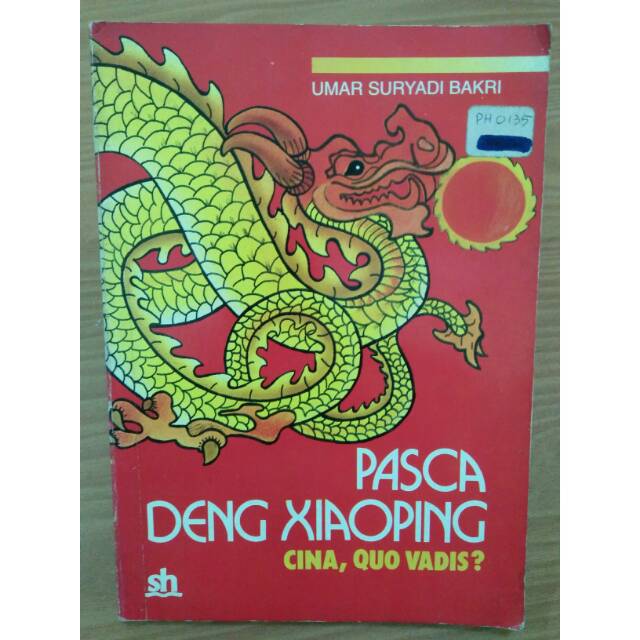 Pasca Deng xiaoping Umar Suryadi Bakri