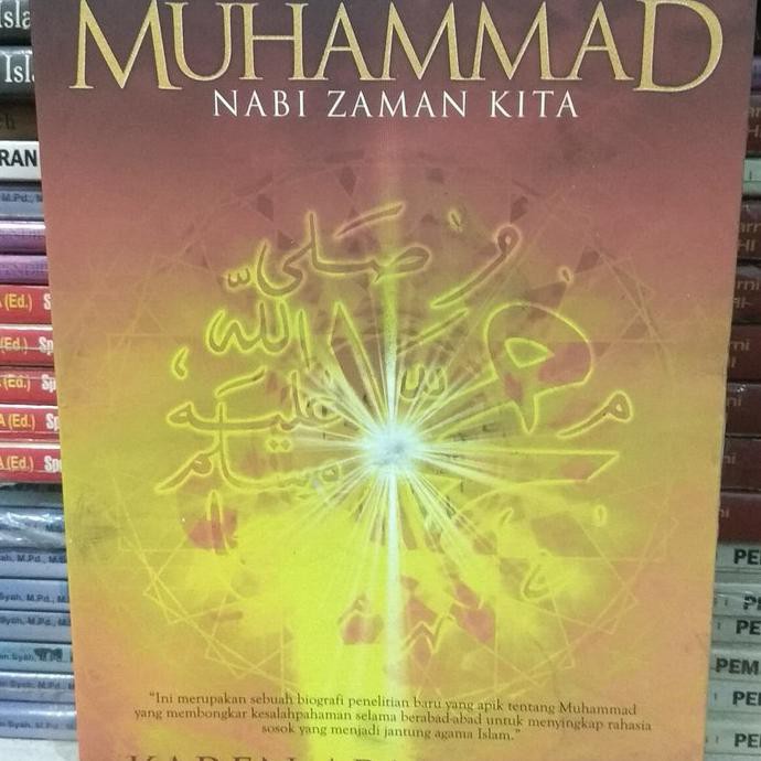 Buku Muhammad Nabi Zaman Kita Karangan Karen Armstrong