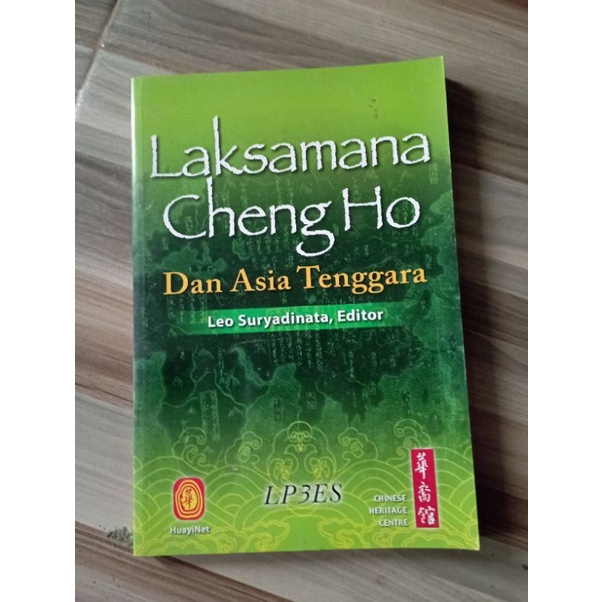 Laksamana Cheng Ho dan Asia Tenggara - Leo Suryadinata