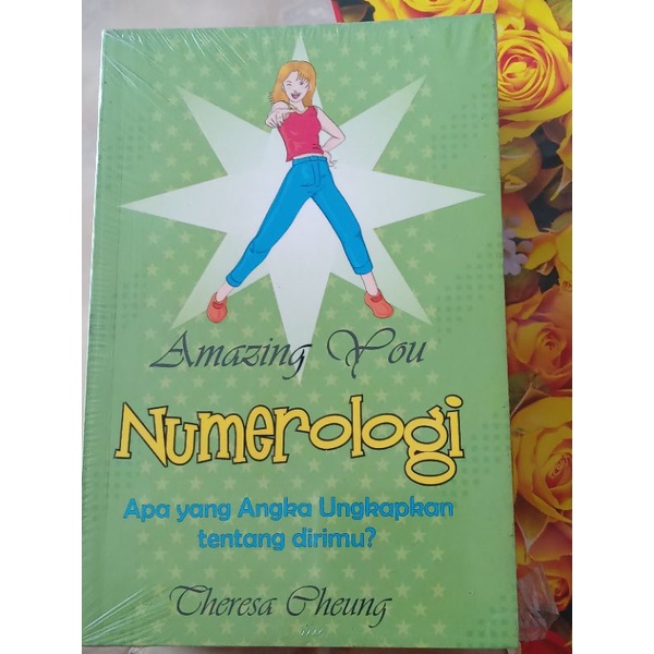 BUKU NOVEL | REFERENSI | MOTIVASI | AMAZING YOU NUMEROLOGI - THERESA CHEUNG | ORIGINAL