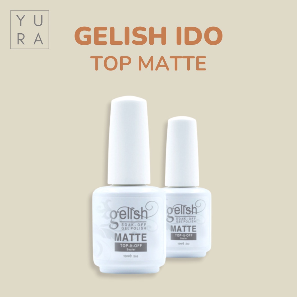 Gelish IDO GIDO Base Top /Top Matte / Reinforce gel 5ml UV LED Kutek Gel Polish