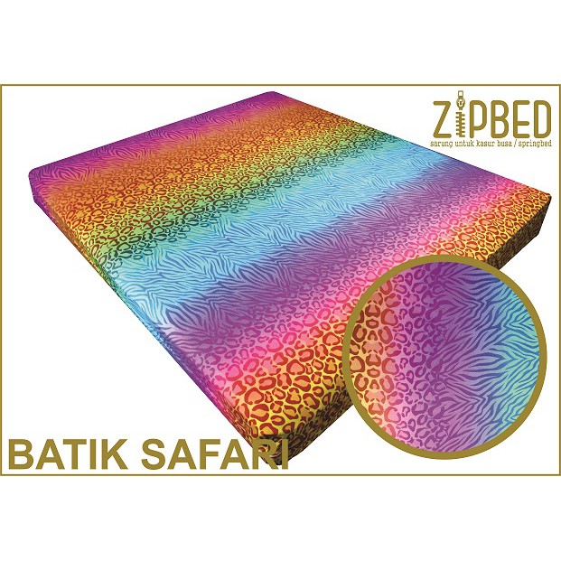 SARUNG KASUR / SPREI / ZIPBED / RIVEST - BATIK SAFARI - KAIN HALUS ADEM