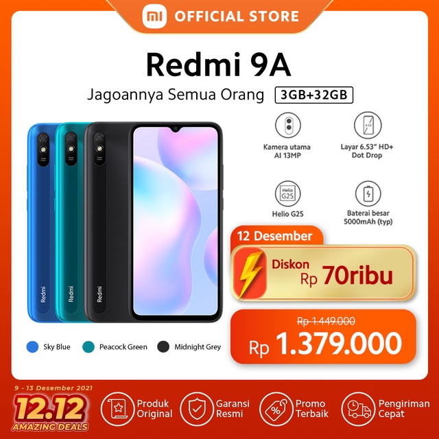 JUAL MURAH XIaomi Redmi 9A (3+32GB) Layar DotDrop 6.53" HD+, Baterai
5000mAh, Prosesor Helio G25, 13MP AI TERBARU