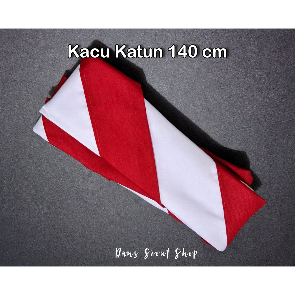 Kacu Pramuka Katun 140 cm Kacu Putra dan Putri