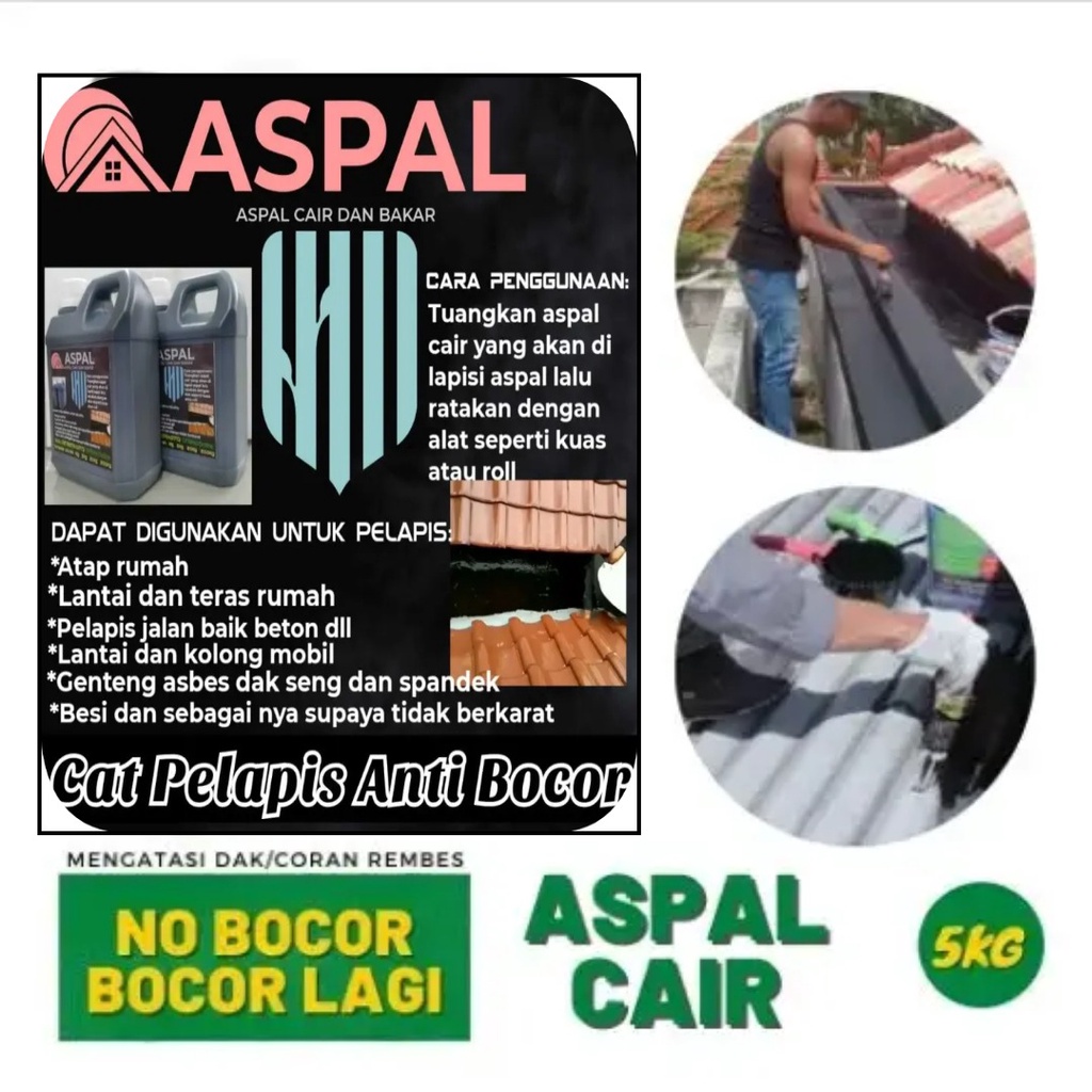 Aspal Cair Anti Rembes Bocor Talang Genteng Dak 5 Kg