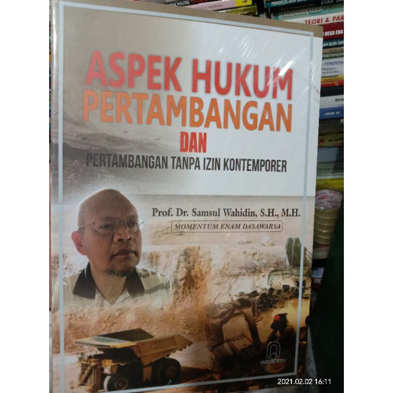 ASPEK HUKUM PERTAMBANGAN DAN PERTAMBANGAN TANPA IZIN