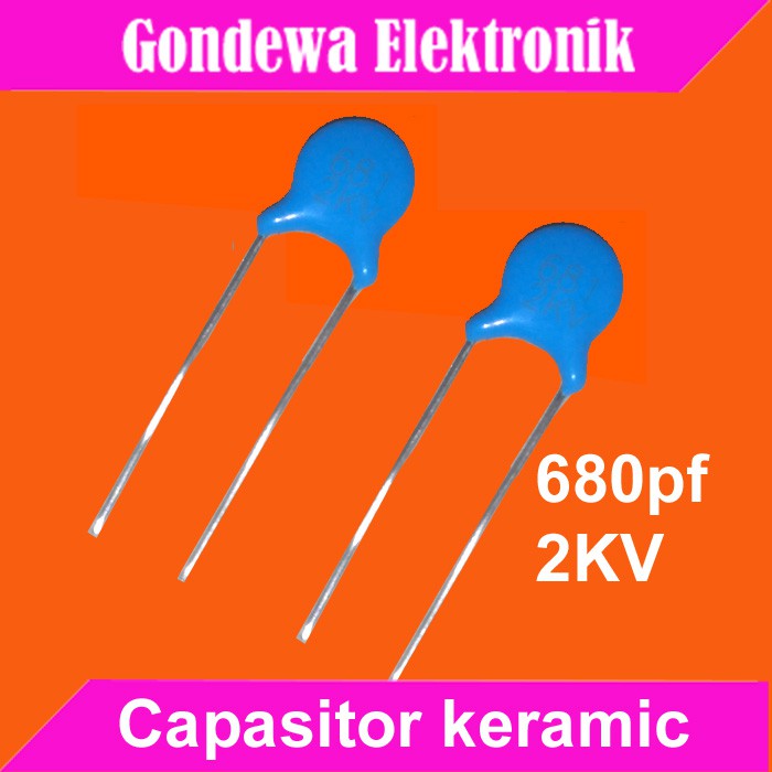 680pf 2KV 2000V capasitor keramik tegangan tinggi