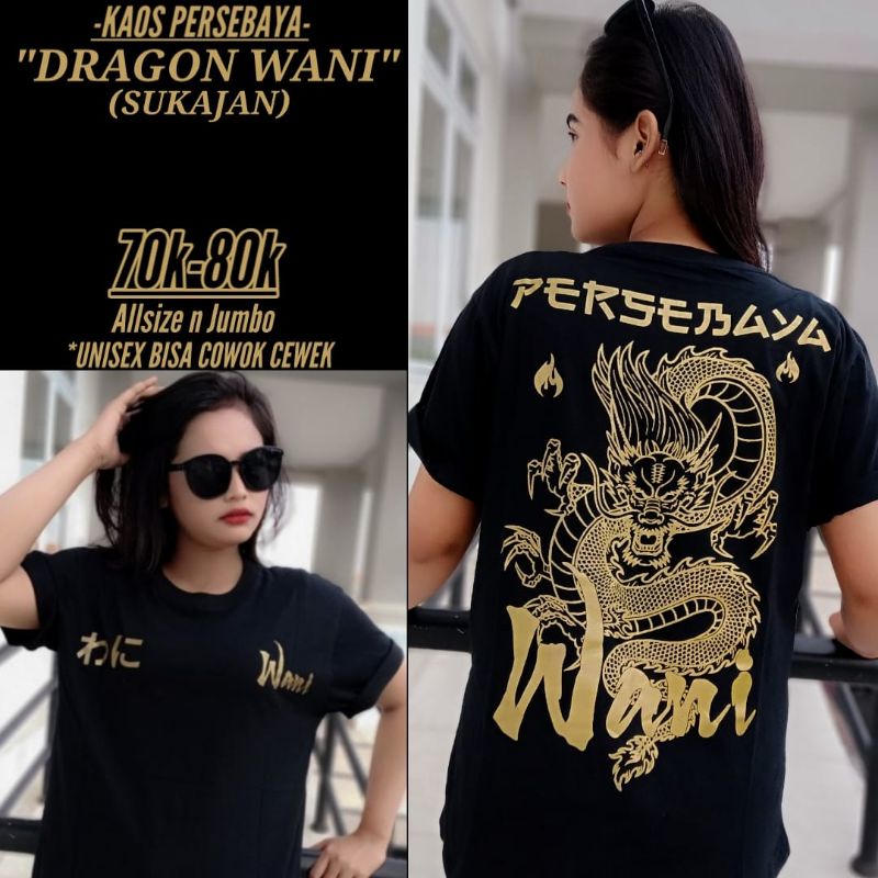 Kaos Persebaya DRAGON WANI Gold Black Versi Jepang Bonek Bonita SUKAJAN Terbaru Lokal