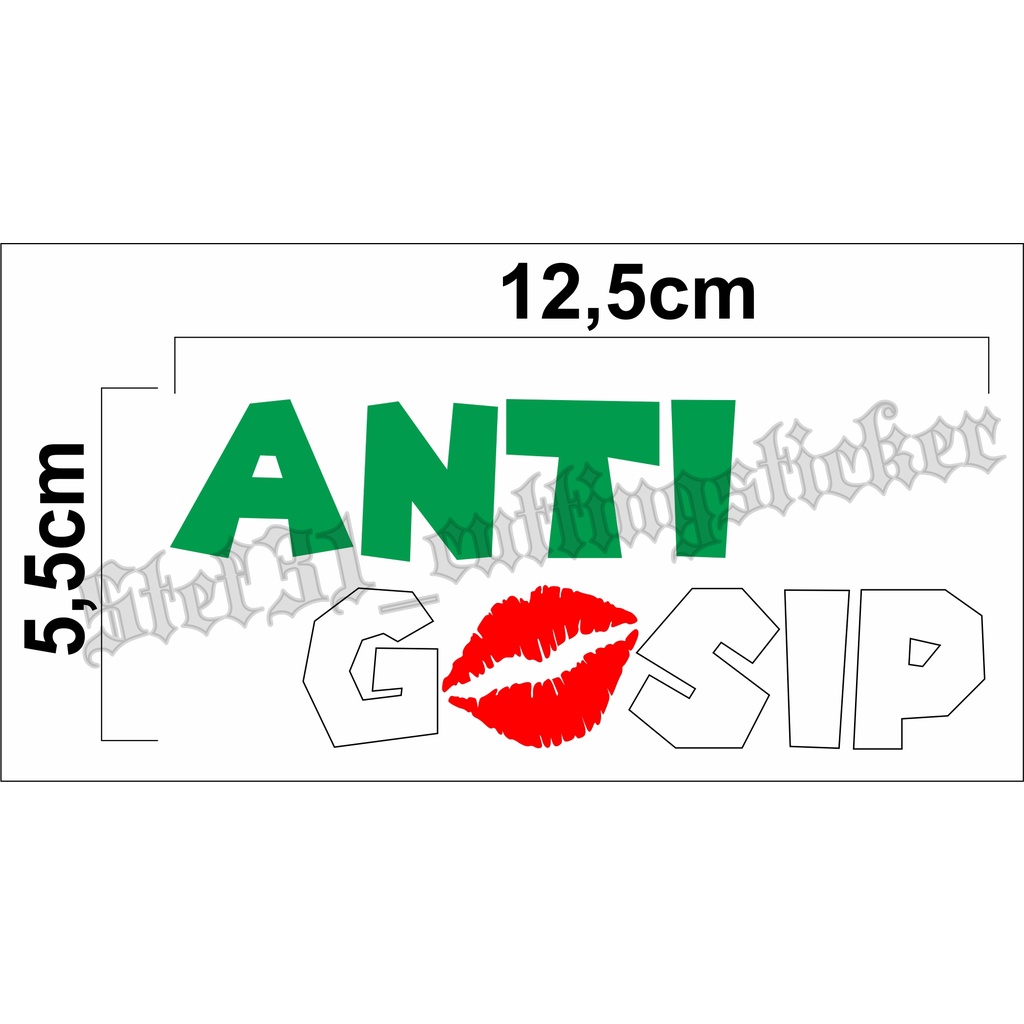 

Stiker cutting kata-kata anti gosip, sticker anti gosip