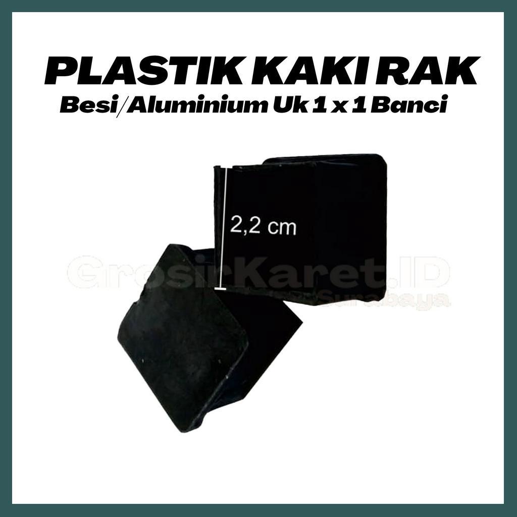 Plastik Kaki Rak Bes Allumunium Hollow 1 x 1 banci