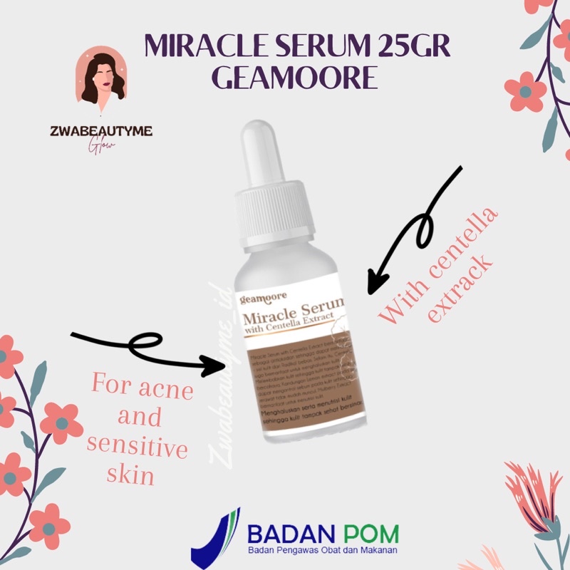 [BPOM] MIRACLE SERUM GEAMOORE BPOM | SERUM WAJAH GEAMOORE | SERUM WAJAH CENTELLA BPOM