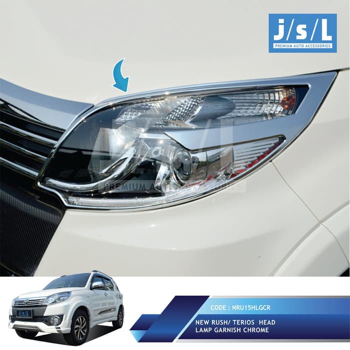 Garnish Lampu Chrome Jsl Rush 2015 List Lampu Mobil