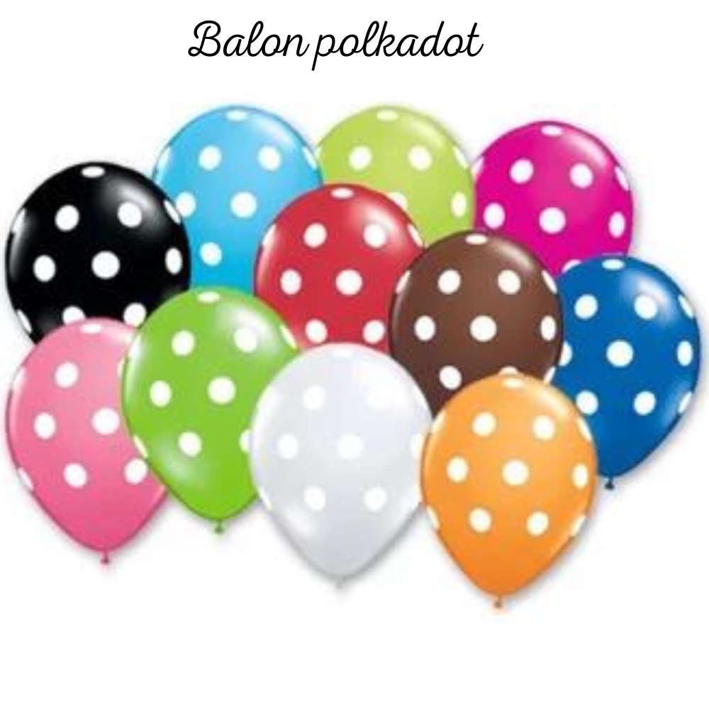 (100PCS) BALON PESTA ULTAH DLL BAHAN LATEK POLKADOT TEBAL BALON POLKA PUTIH DOT RANDOM WARNA WARNI BISA COD IMAHFASHION