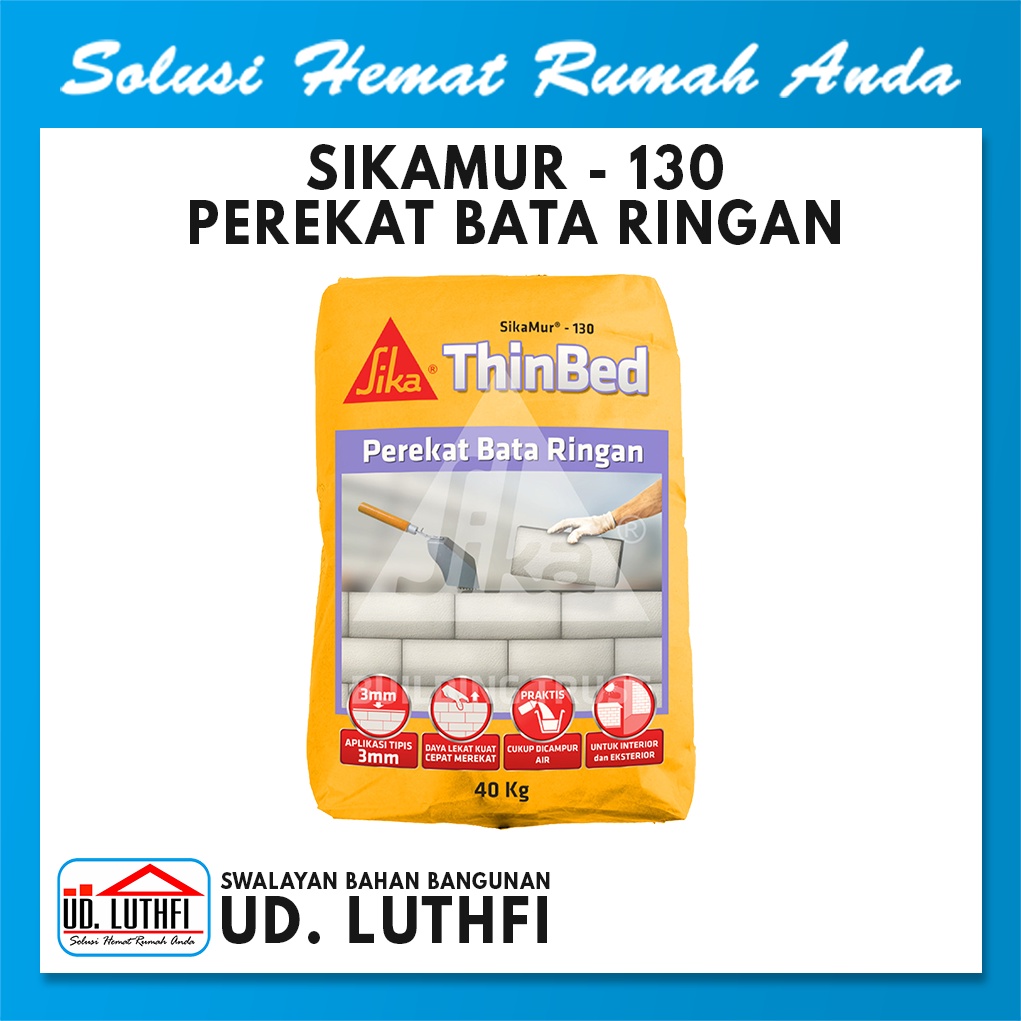 Semen Perekat Bata Ringan 40kg / Lem Bata Ringan SikaMur 130 Thinbed Mortar 40kg