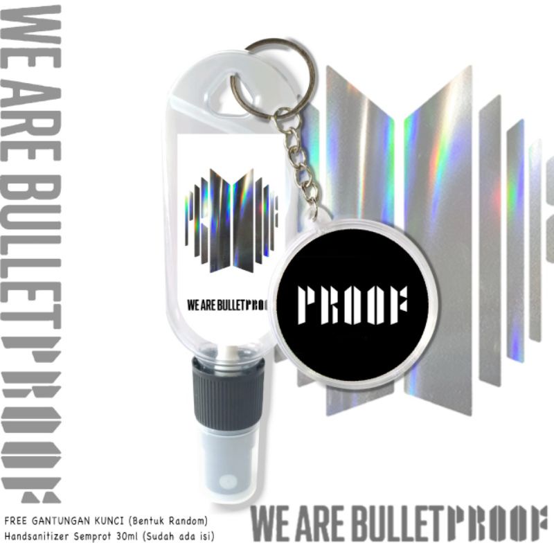 HAND SANITIZER BTS BULLET PROOF HOLOGRAM/SPRAY 30ML FREE ISI&amp;GANCI