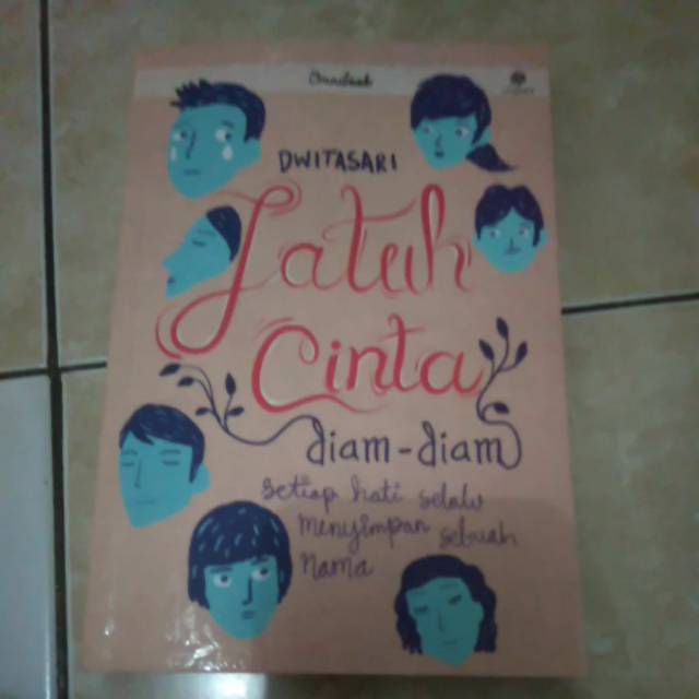 

Jatuh Cinta diam diam by Dwitasari