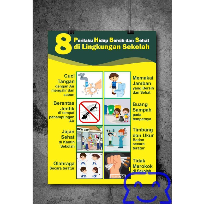 

Poster PHBS di Sekolah – Biasakan 8 Indikator ini bagi Pelajar