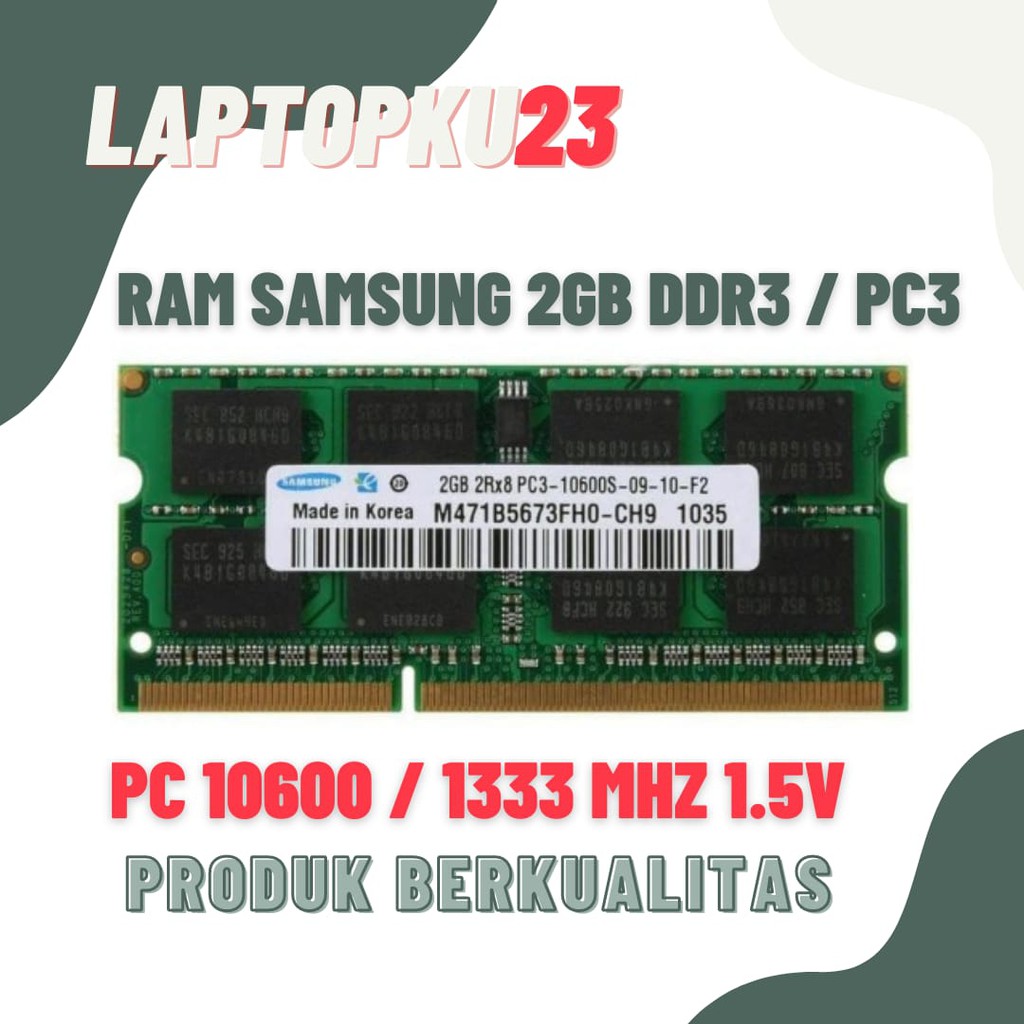 RAM LAPTOP SAMSUNG DDR3 2GB 1333Mhz PC10600 SODIMM PC3 MEMORY 1.5V