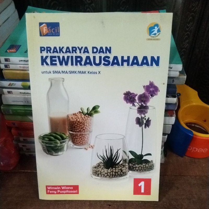 PRAKARYA DAN KEWARGANEGARAAN KELAS 10 SMA FACIL